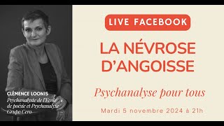 LA NÉVROSE DANGOISSE  PSYCHANALYSE POUR TOUS [upl. by Eirrem]