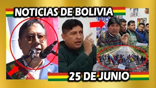 NOTICIAS DE BOLIVIA DE HOY 25 DE JUNIO NOTICIAS DE BOLIVIA 25 DE JUNIO NOTICIAS BOLIVIA [upl. by Espy]