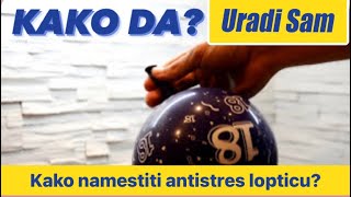 Kako Napraviti Antistres Loptice  URADI SAM [upl. by Talbott561]