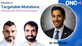 Metastatic NonSmall Cell Lung Cancer NSCLC Algorithm wo Targetable Mutations  Dr Eric Singhi [upl. by Ynoyrb]