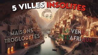 5 VILLES TOTALEMENT INSOLITES 🏚️​ [upl. by Akiehs]