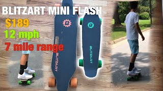 Cheap Mini Electric Skateboard Blitzart Mini Flash 200 [upl. by Enoid]