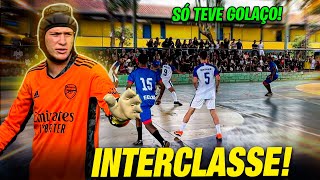 ESTREIA DO GOLEIRO DE CAPACETE NO INTERCLASSE SÓ TEVE GOLAÇO [upl. by Asyle]