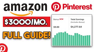 Pinterest Affiliate Marketing Using Amazon Affiliate Marketing Tutorial 3000Mo Strategy [upl. by Hastie678]