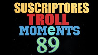 SUSCRIPTORES TROLL MOMENTS  Semana 89 League of Legends STM 89 Coolife [upl. by Ariahay]