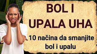 UPALA UHA  10 prijedloga koji pomažu kod upale uha [upl. by Quackenbush]