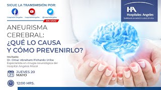 Aneurisma cerebral ¿Qué lo causa y cómo prevenirlo [upl. by Ranique377]