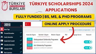 Online Application For Turkey Burslari Scholarship 2024  How To Apply Online For Turkey Burslari [upl. by Halludba688]