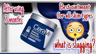 Cerave healing ointment review  slugging skincare [upl. by Yeuh]