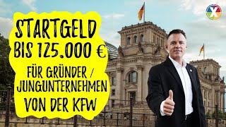 StartGeld  Alle Einzelheiten zum Gründerkredit der KfWBank [upl. by Cosma481]