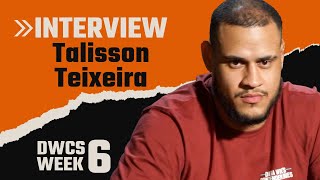 Talisson Teixeira full DWCS Week 6 post fight interview [upl. by Xineohp]