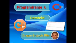 1C DatotekeUvodUčitavanje i upis u datoteku Klase StreamReader i StreamWriter [upl. by Pesek]