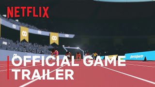 Sports Sports  Official Game Trailer  Netflix [upl. by Enilekaj297]