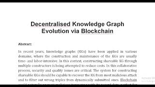 Decentralised Knowledge Graph Evolution via Blockchain [upl. by Attah654]