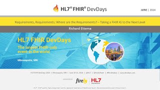 Richard Ettema  Requirements Requirements Taking a FHIR IG to the Next Level  DevDays 2024 [upl. by Anolahs]