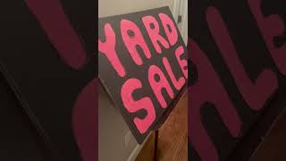 Yard sale sign DIYdollartree tip1 make your own sign save 40 [upl. by Atilef]