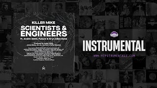 Killer Mike Andre 3000 Future amp Eryn Allen Kane – Scientists amp Engineers Instrumental [upl. by Merrick815]