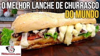 Como Fazer O Melhor Lanche de Churrasco do Mundo  Tv Churrasco [upl. by Belter]