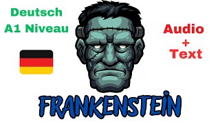 Deutsch A1  Mary Shelley  Frankenstein  Audiobook  Audio  Text [upl. by Llenet]