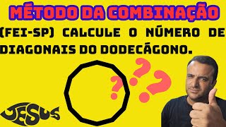 FEISP CALCULE O NUMERO DE DIAGONAIS DO DODECÁGONO [upl. by Nnyltiak942]