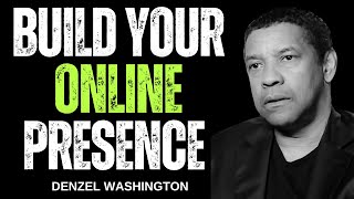 Build Your Online Presence  Denzel Washington Most Famous Speech [upl. by Paxon]