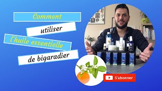 Comment utiliser lhuile essentielle de petit grain de bigaradier [upl. by Noemi]