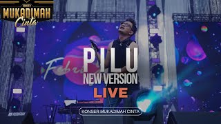 PILU New Version  LIVE [upl. by Arenat787]