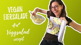 Vegan eiersalade  veggsalad recept [upl. by Aitram]