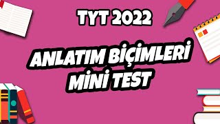 TYT Türkçe  Anlatım Biçimleri Mini Test  2022 hedefekoş [upl. by Colier]