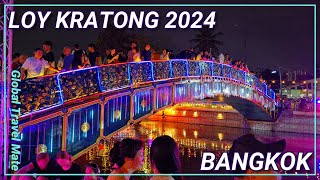 BANGKOK Loy Kratong Lantern Festival 2024 🇹🇭 Thailand [upl. by Varion]