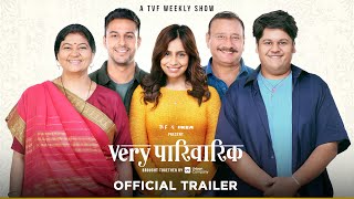 TVFs Very Parivarik  Official Trailer  Weekly Show  New Episodes Out Every Friday [upl. by Ahsekyt]