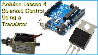 Arduino Lesson 4  Solenoid control using a Transistor [upl. by Johnath327]