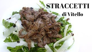 STRACCETTI DI VITELLO Ricetta salva cena  RICETTE DI GABRI [upl. by Kryska]