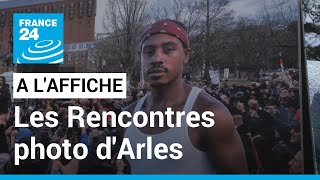 Les Rencontres d’Arles la photographie reflet du monde • FRANCE 24 [upl. by Fleeta]