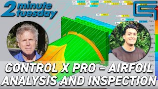 Control X Pro – Airfoil Analysis and Inspection  2 Minute Tuesday [upl. by Eeroc]