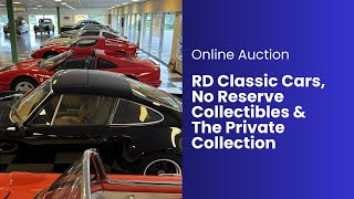 Online Auction RD Classic Cars No Reserve Collectibles amp The Private Collection  550 Lots [upl. by Sholeen619]