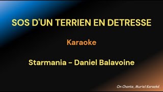 SOS DUN TERRIEN EN DETRESSE KARAOKE Starmania [upl. by Llewxam]