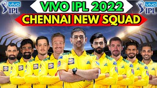 IPL 2022  Chennai Super Kings Squad 2022  CSK Players List IPL 2022  CSK New Team 2022  Probable [upl. by Iru]