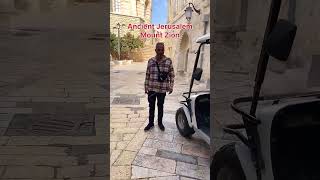 Ancient Jerusalem Mount Zion Jerusalem israel jerusalemtemple biblicalplaceisraeltour [upl. by Asaph]