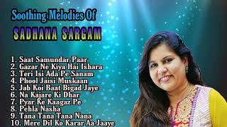 Best Of Sadhana Sargam  Evergreen Hits Of Sadhana Sargam  90s Hindi Songs [upl. by Atauqal5]