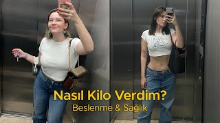 Nasıl Kilo Verdim  Beslenme ve Spor Rutinim [upl. by Kesley465]