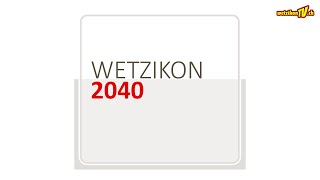 Wetzikon 2040 [upl. by Araminta639]