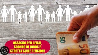 Manovra 2025 Sconti Fiscali Stretta sulle Pensioni e Assegni Familiari [upl. by Alejandro]