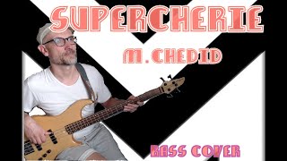 M Superchérie Bass Cover [upl. by Apthorp]