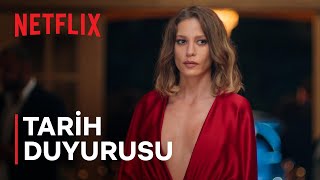 Kimler Geldi Kimler Geçti  Tarih Duyurusu  Netflix [upl. by Dombrowski]