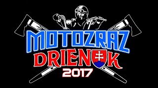 Motozraz Drienok 2017 [upl. by Auqeenwahs]