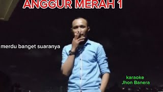 LaguANGGUR MERAH 1 Leola DrakelKaraoke John Banera [upl. by Latsirhc241]