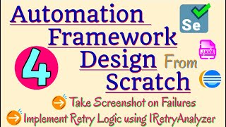 Selenium Framework using Java PART 4  POM  RetryAnalyzer  Capture Screenshot using onTestFailure [upl. by Island]