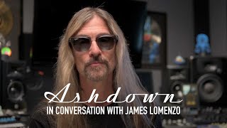 Ashdown Interview with James Lomenzo [upl. by Adnyl]