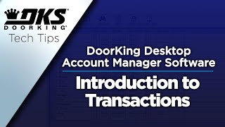 DKS Tech Tips DoorKing 32 Remote Account Manager Software – Introduction to Transactions [upl. by Yulma70]